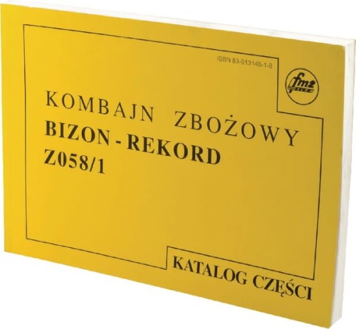 Katalog części Kombajn zbożowy, pasuje do Bizon, Z-058 3020505800000 - Intertraktor